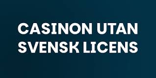 Skattefria Casino Utan Svensk Licens En Guide Till Att Spela Lagligt